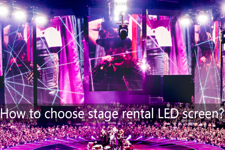 How to choose stage rental LED screen