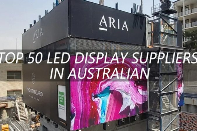 Top 50 des fournisseurs d’écrans LED en Australie