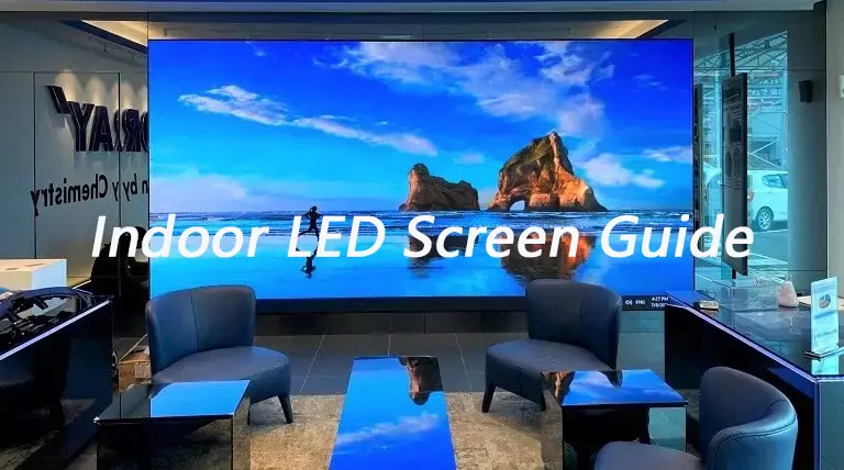 Indoor LED Screen Guide 2025 – Types, Specs, Costs & Trends