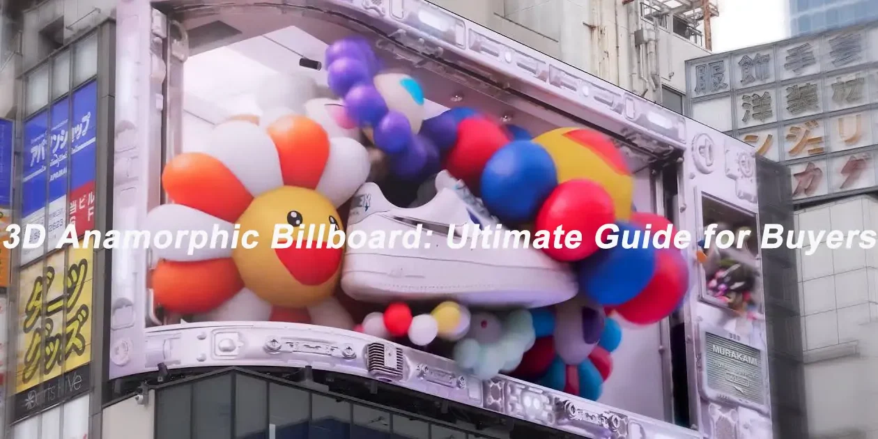 3D Anamorphic Billboard 3D Anamorphic Billboard