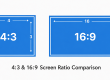 Comparison of screen aspect ratios: left panel shows 4:3 with width 4 and height 3; right panel shows 16:9 with width 16 and height 9.