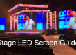 Stage LED Screen Guide for Events Concerts