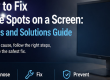 White Spots on a Screen